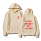 MAKE MONEY NOT FRIENDS Hoodie