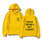 MAKE MONEY NOT FRIENDS Hoodie