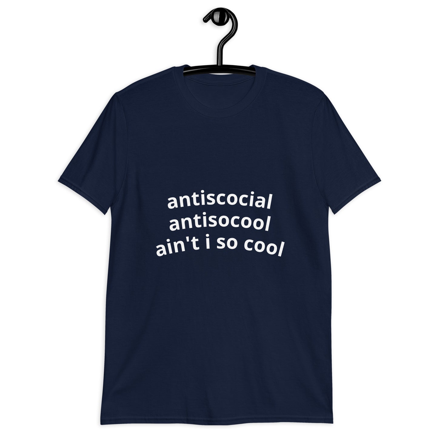 aintisocool T-Shirt