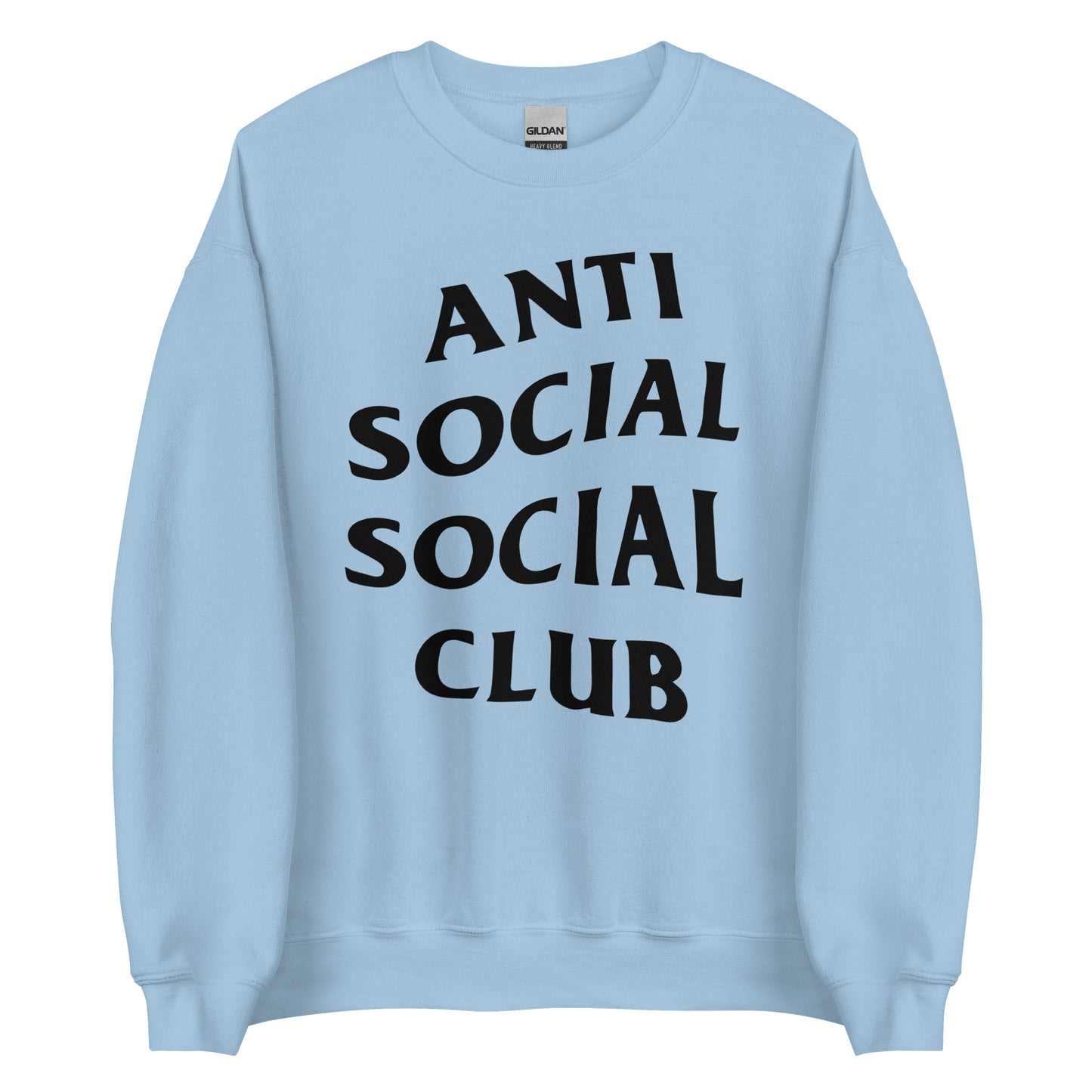 Anti Social Sweatshirt