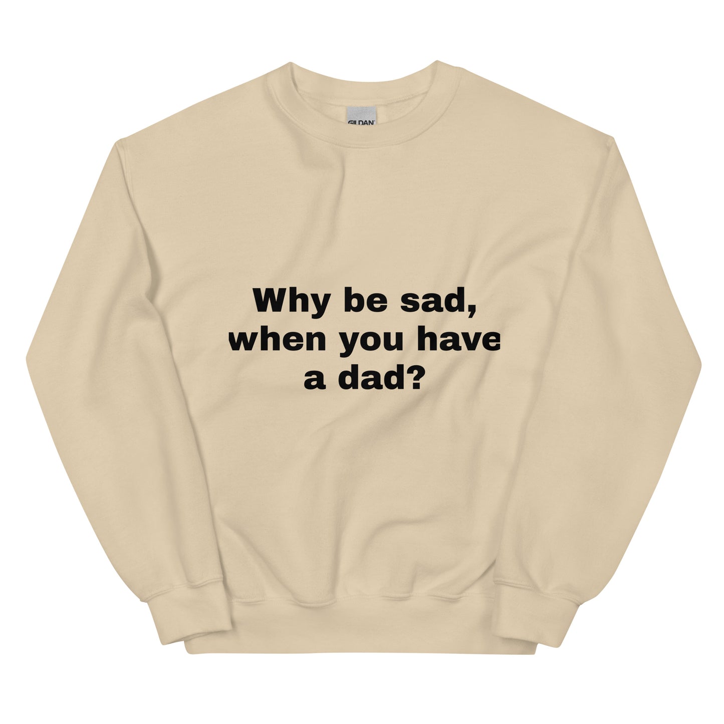 WBSWYHAD Sweatshirt