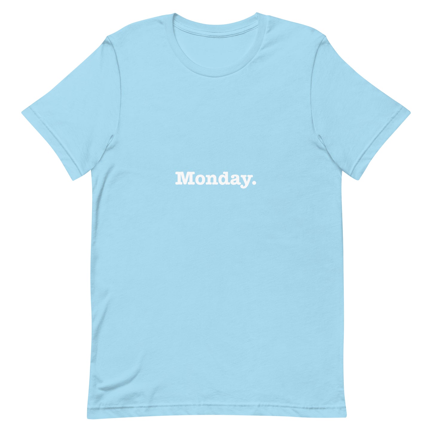 Monday t-shirt