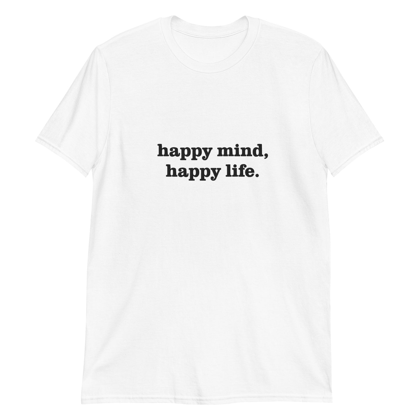 Happy mind Unisex T-Shirt