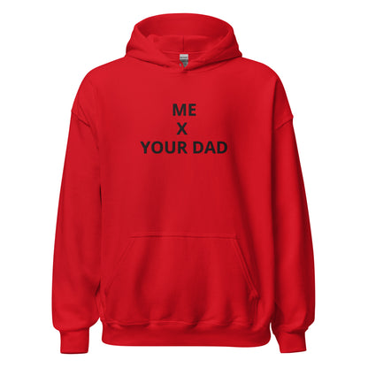 Your dad Hoodie