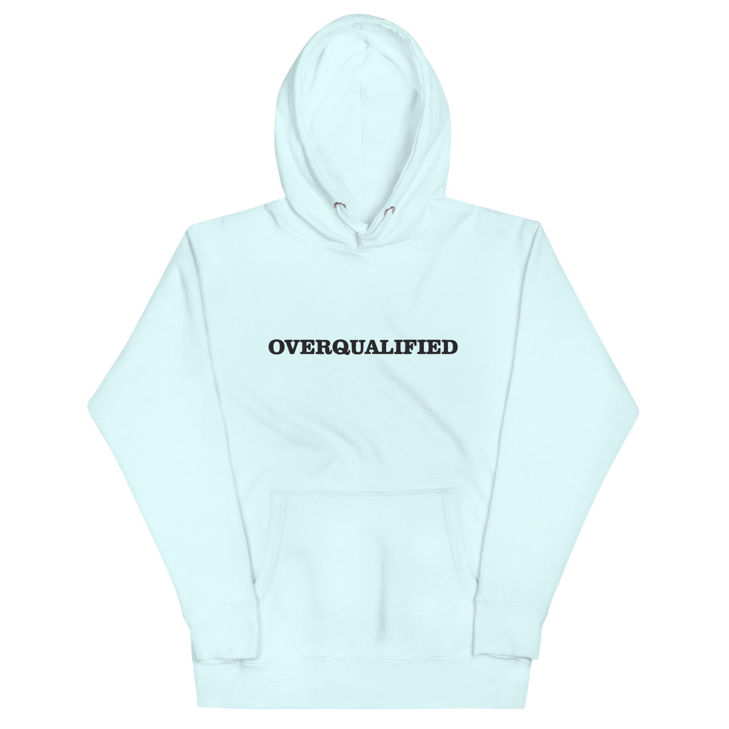 Overqualified Hoodie